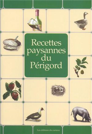 Recettes paysannes du Périgord