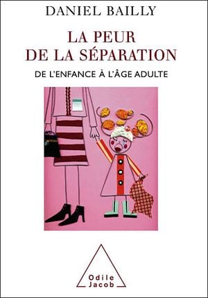 La peur de la séparation