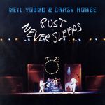 Pochette Rust Never Sleeps