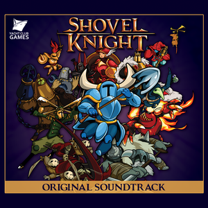 Shovel Knight: Original Soundtrack (OST)