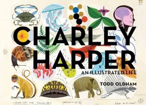 Charley Harper, an Illustrated Life