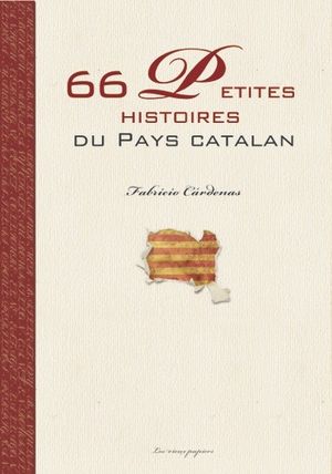 66 petites histoires du Pays Catalan