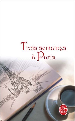 Trois semaines à Paris