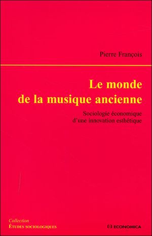 Les mondes de la musique ancienne