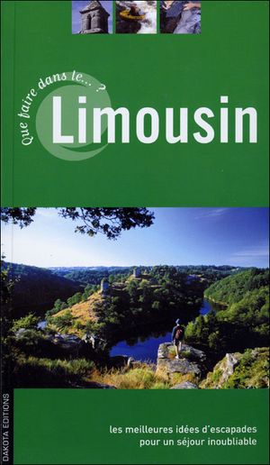 Que faire dans le Limousin ?