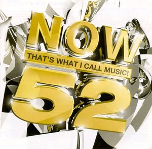 Now That’s What I Call Music! 52