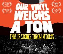 image-https://media.senscritique.com/media/000007071958/0/our_vinyl_weighs_a_ton_this_is_stones_throw_records.jpg