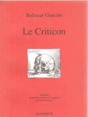 Le Criticon : Anthologie