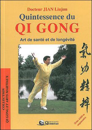 Quintessence du qi gong