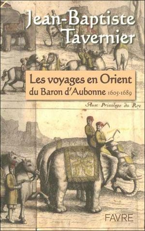 Les voyages du Baron d'Aubonne