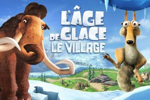 L'Âge de glace : Le Village