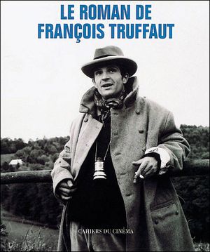 Le roman de François Truffaut