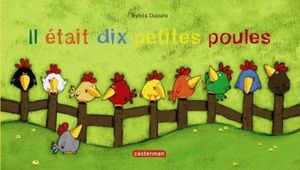 Il était dix petites poules