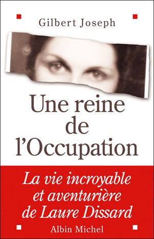 Une reine de l'Occupation