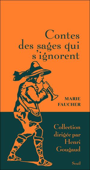 Contes des sages qui s'ignorent