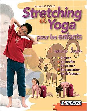 Stretching et yoga pour les enfants