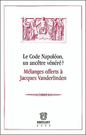 Le code Napoléon, un ancêtre vénéré ?