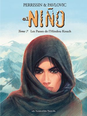 Les Passes de l'Hindou Kouch - El Niño, tome 7