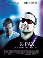 Affiche K-Pax, l'homme qui vient de loin