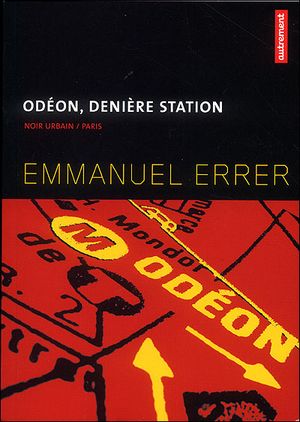 Odéon, dernière station