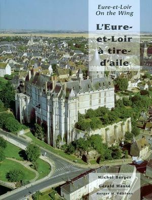 L'Eure-et-Loir à tire d'aile