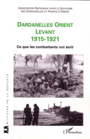 Dardanelles, Orient, Levant, 1915-1921