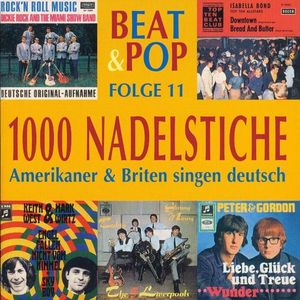 1000 Nadelstiche: Amerikaner & Briten singen deutsch, Volume 11: Beat & Pop