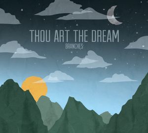 Thou Art the Dream