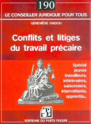 Conflits et litiges du travail précaire