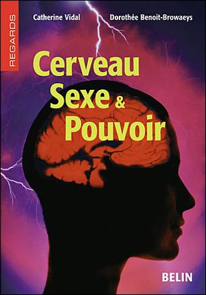 Cerveau, sexe et pouvoir