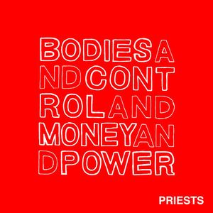 Bodies and Control and Money and Power (EP)