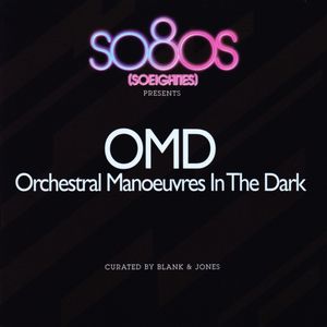 So80s (SoEighties) Presents Orchestral Manoeuvres in the Dark