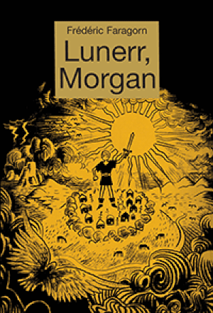 Lunerr, Morgan - Tome 2