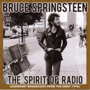The Spirit of Radio: Legendary Broadcast From the Early 1970s (Live)