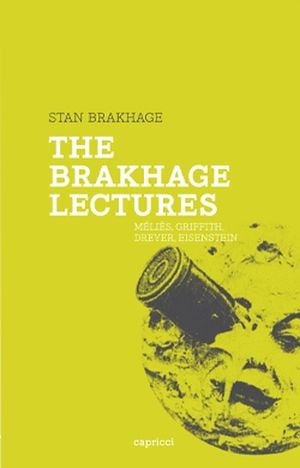 The Brakhage lectures