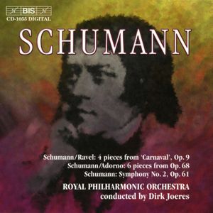 4 pieces from "Carnaval", op. 9 / 6 pieces from op. 68 / Symphony no. 2, op. 61