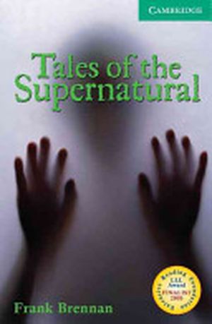 Tales of the supernatural