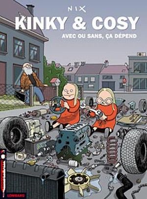 Avec ou sans, ça dépend - Kinky & Cosy, tome 3