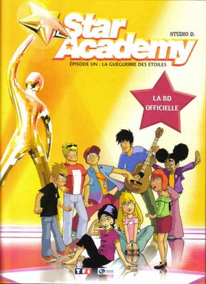 Star Academy, tome 1