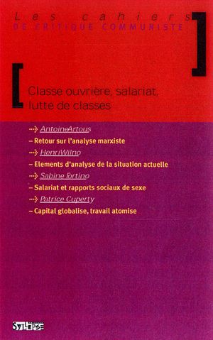 Classe ouvrière, salariat, luttes de classes