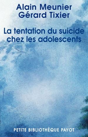 Tentation du suicide chez les adolescents