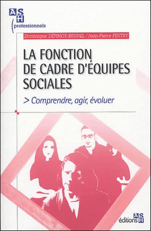 Fonction de cadres d'équipes sociales