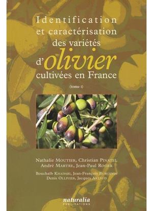 Identification et caractérisation des variétés d'olivier