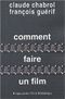 Comment faire un film