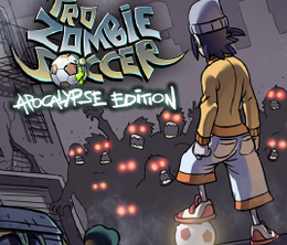 image-https://media.senscritique.com/media/000007098309/0/Pro_Zombie_Soccer_Apocalypse_Edition.png