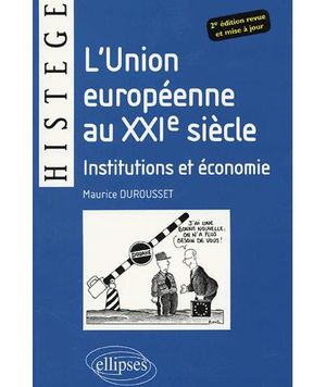 L'Union européenne au XXIème siècle