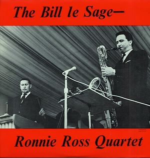 The Bill Le Sage, Ronnie Ross Quartet