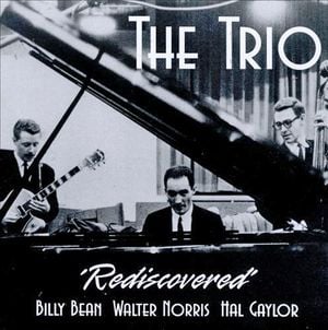 The Trio: Rediscovered