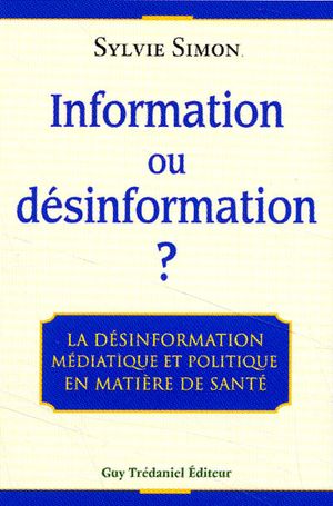 Information ou désinformation ?