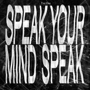 Speak Your Mind Speak (EP)